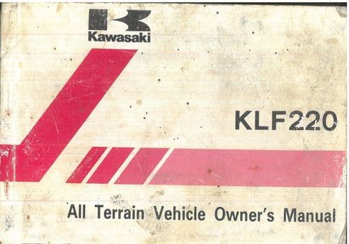 Kawasaki All Terrain Vehicle Quad Bike KLF220 Operators Manual