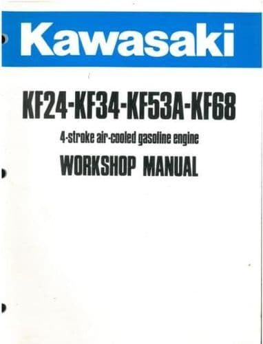 Kawasaki Engine KF24 KF34 KF53A KF68 - 4 Stroke Air-Cooled Gasoline Engine Workshop Service Manual