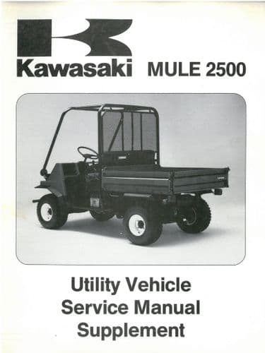 Kawasaki Utility Vehicle Mule 2500 Workshop Service Repair Manual