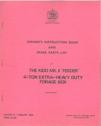 Kidd MK.II Feeder 4 Ton Extra-Heavy Duty Forage Box Operators Manual with Parts List