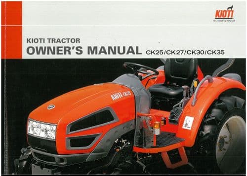 Kioti Tractor CK25 CK27 CK30 CK35 Operators Manual