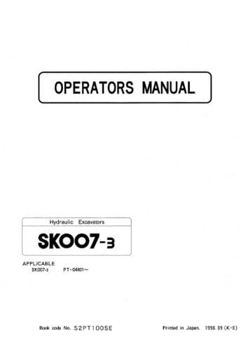 Kobelco Hydraulic Excavator SK007-3 Operators Manual