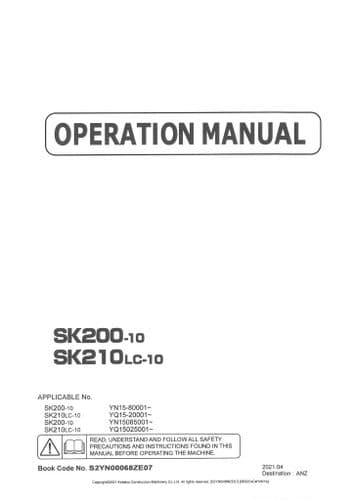 Kobelco Hydraulic Excavator SK200-10 & SK210LC-10 Operators Manual