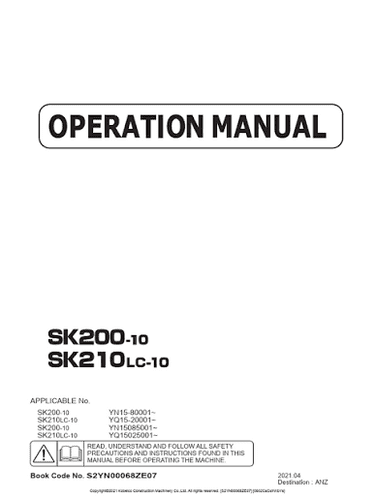 Kobelco Hydraulic Excavator SK200-10 & SK210LC-10 Operators Manual