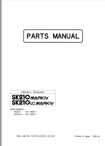 Kobelco Hydraulic Excavator SK210 SK210LC Mk IV Parts Manual