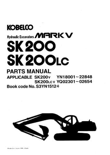 Kobelco Hydraulic Excavators SK200 & SK200LC MK V Parts Manual