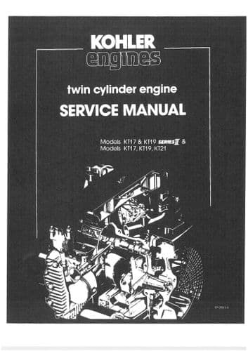 Kohler Engine KT17 KT19 Series II & KT17 KT19 KT21 Workshop Manual