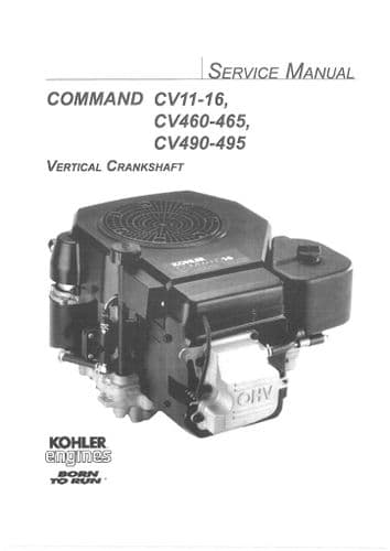 Kohler Engine Vertical Crankshaft Command CV11-16 CV460-465 CV490-495 Workshop Service Manual