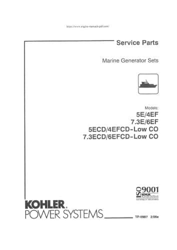 Kohler Marine Generator Set 5E 4EF 7.3E 6EF 5ECD 4EFCD-Low CO 7.3ECD 6EFCD-Low CO Parts Manual
