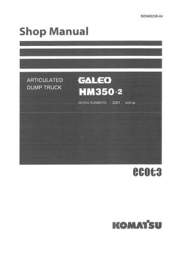 Komatsu Articulated Dump Truck Galeo HM350-2 WOrkshop Service Manual