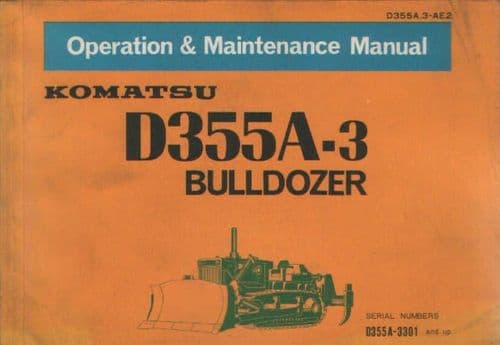 Komatsu Bulldozer D355A - 3 Operators Manual - 3301