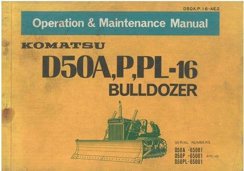 Komatsu Bulldozer D50A, D50P, D50PL - 16 Operators Manual