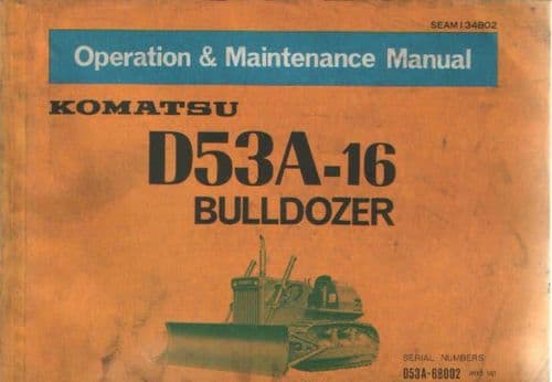 Komatsu Bulldozer D53A - 16 Operators Manual