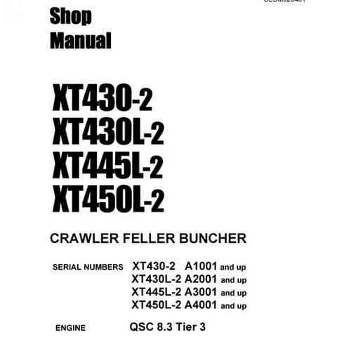 Komatsu Crawler Feller Buncher XT430-2 XT430L-2 XT445L-2 XT450L-2 Workshop Service Manual