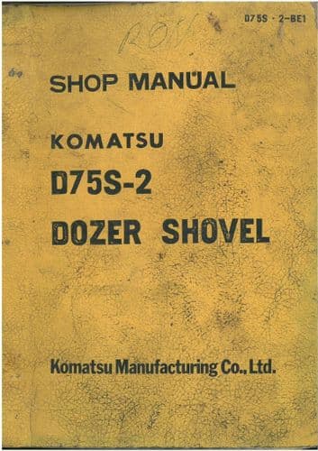 Komatsu Dozer Shovel D75S - 2 Workshop Service Shop Manual