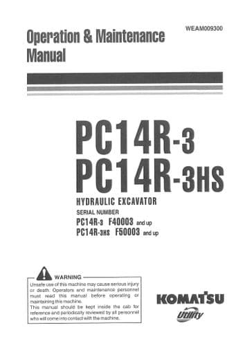 Komatsu Excavator PC14R-3 & PC14R-3HS Operators Manual