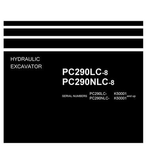 Komatsu  Excavator PC290LC-8 PC290NLC-8 Workshop Service Manual