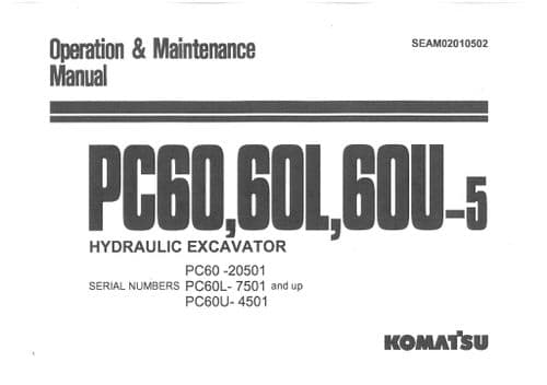 Komatsu Excavator PC60-5 PC60L-5 PC60U-5  Operators Manual