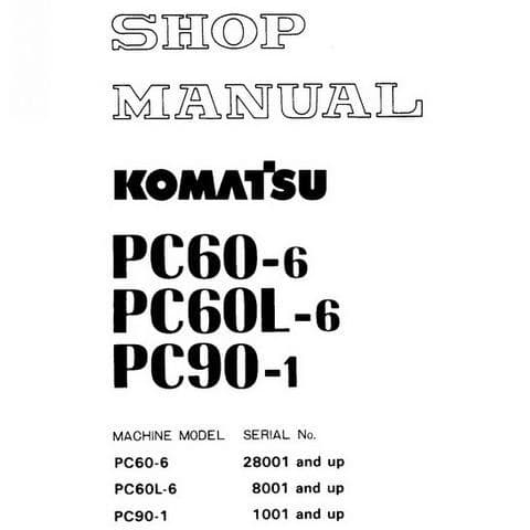 Komatsu Excavator PC60-6 PC60L-6 PC90-1  Workshop Service Manual