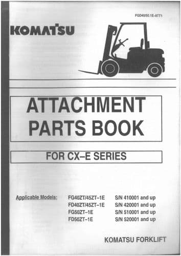 Komatsu Forklift CX-E Series FG40ZT FD40ZT FG50ZT FD50ZT -  Parts Book