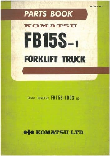 Komatsu Forklift FB15S-1 Parts Manual