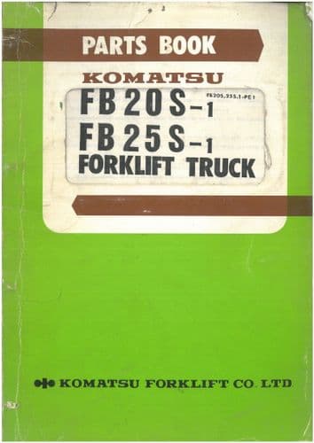Komatsu Forklift FB20S-1 FB25S-1  Parts Manual