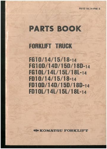 Komatsu Forklift FG10 FG14 FG15 FG18-14 FG10D FG14D FG15D FG18D-14 FG10L FG14L Parts Manual ORIGINAL