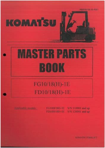 Komatsu Forklift FG10 FG18 (H)-1E FD10 FD18 (H)-1E Parts Manual