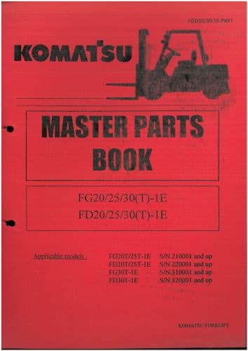Komatsu Forklift FG20 FG25 FG30 (T)-1E FD20 FD25 FD30 (T)-1E Parts Manual