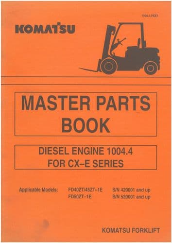 Komatsu Forklift Perkins Diesel Engine 1004.4 For CX-E Series Parts Manual