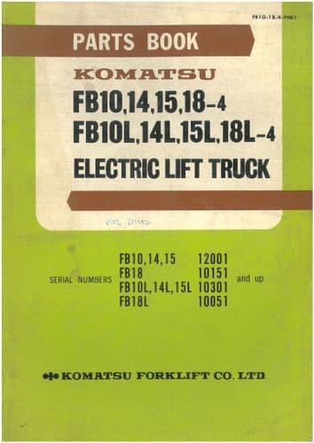 Komatsu Forklift Truck FB10 14 15 FB 18 FB10L 14L 15L FB18L Parts Manual