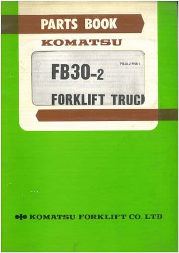 Komatsu Forklift Truck FB30-2 Parts Manual