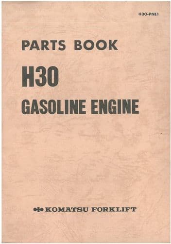 Komatsu H30 Gasoline Engine Parts Manual - #3080 & Up for Machines FG20H FG25H FG30H-8