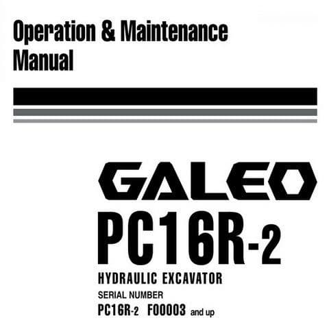 Komatsu  Hydraulic Excavator Galeo PC16R-2 Operators Manual