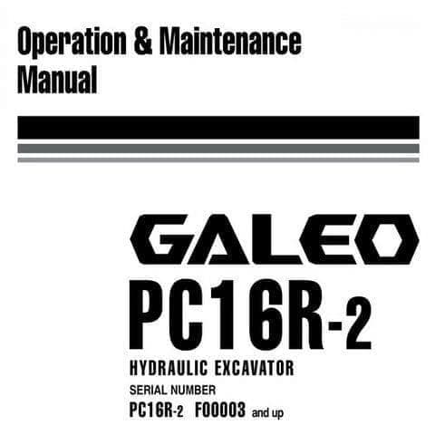 Komatsu  Hydraulic Excavator Galeo PC16R-2 Operators Manual