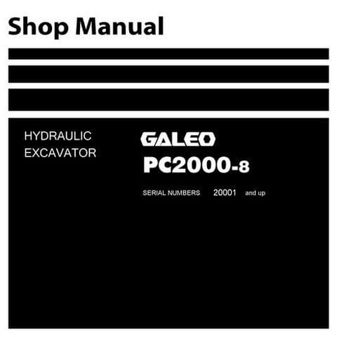 Komatsu Hydraulic Excavator Galeo PC2000-8 Workshop Service Manual