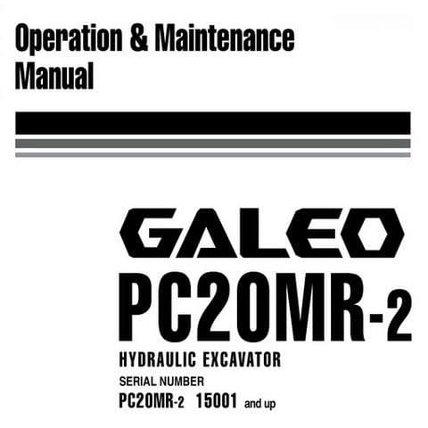 Komatsu  Hydraulic Excavator Galeo PC20MR-2 Operators Manual