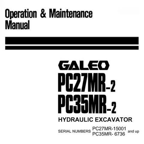 Komatsu  Hydraulic Excavator Galeo PC27MR-2 PC35MR-2 Operators Manual