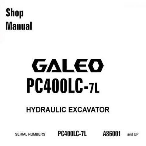 Komatsu Hydraulic Excavator Galeo PC400LC-7L Workshop Service Manual