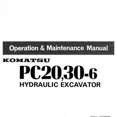 Komatsu  Hydraulic Excavator PC20-6 PC30-6 Operators Manual