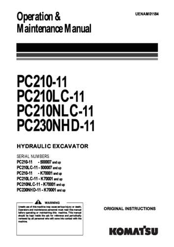 Komatsu Hydraulic Excavator PC210-11 & PC210LC-11 PC210NLC-11 PC230NHD-11 Operators Manual