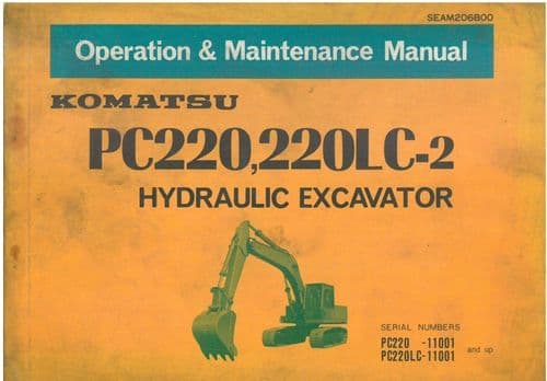 Komatsu Hydraulic Excavator PC220, 220LC-2 Operators Manual