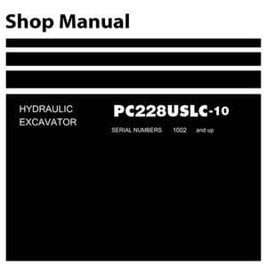 Komatsu Hydraulic Excavator PC228USLC-10 Workshop Service Manual