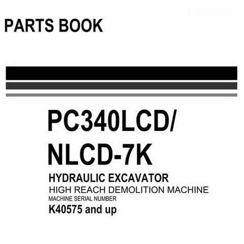 Komatsu Hydraulic Excavator PC340LCD/NLCD-7K Parts Manual