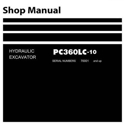 Komatsu Hydraulic Excavator PC360LC-10 Workshop Service Manual