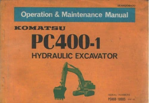 Komatsu Hydraulic Excavator PC400 - 1 Operators Manual