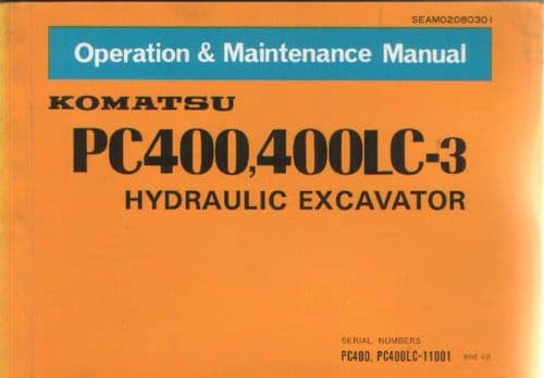 Komatsu Hydraulic Excavator PC400 PC400LC - 3 Operators Manual