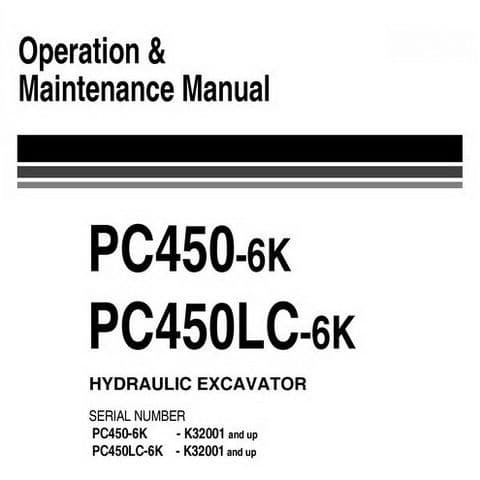 Komatsu Hydraulic Excavator PC450-6K PC450LC-6K Operators Manual