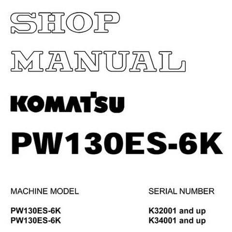 Komatsu Hydraulic Excavator PW130ES-6K Workshop Service Manual