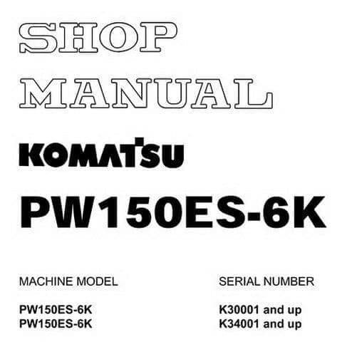 Komatsu Hydraulic Excavator PW150ES-6K Workshop Service Manual